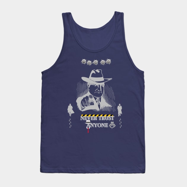 Never Trust Anyone Tank Top by WOLVES STORE